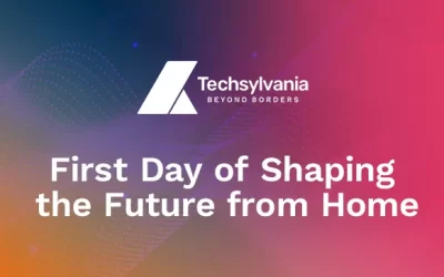 Techsylvania 2020 in Retrospective (Part I)— There Had Never Been a Day Like This Before